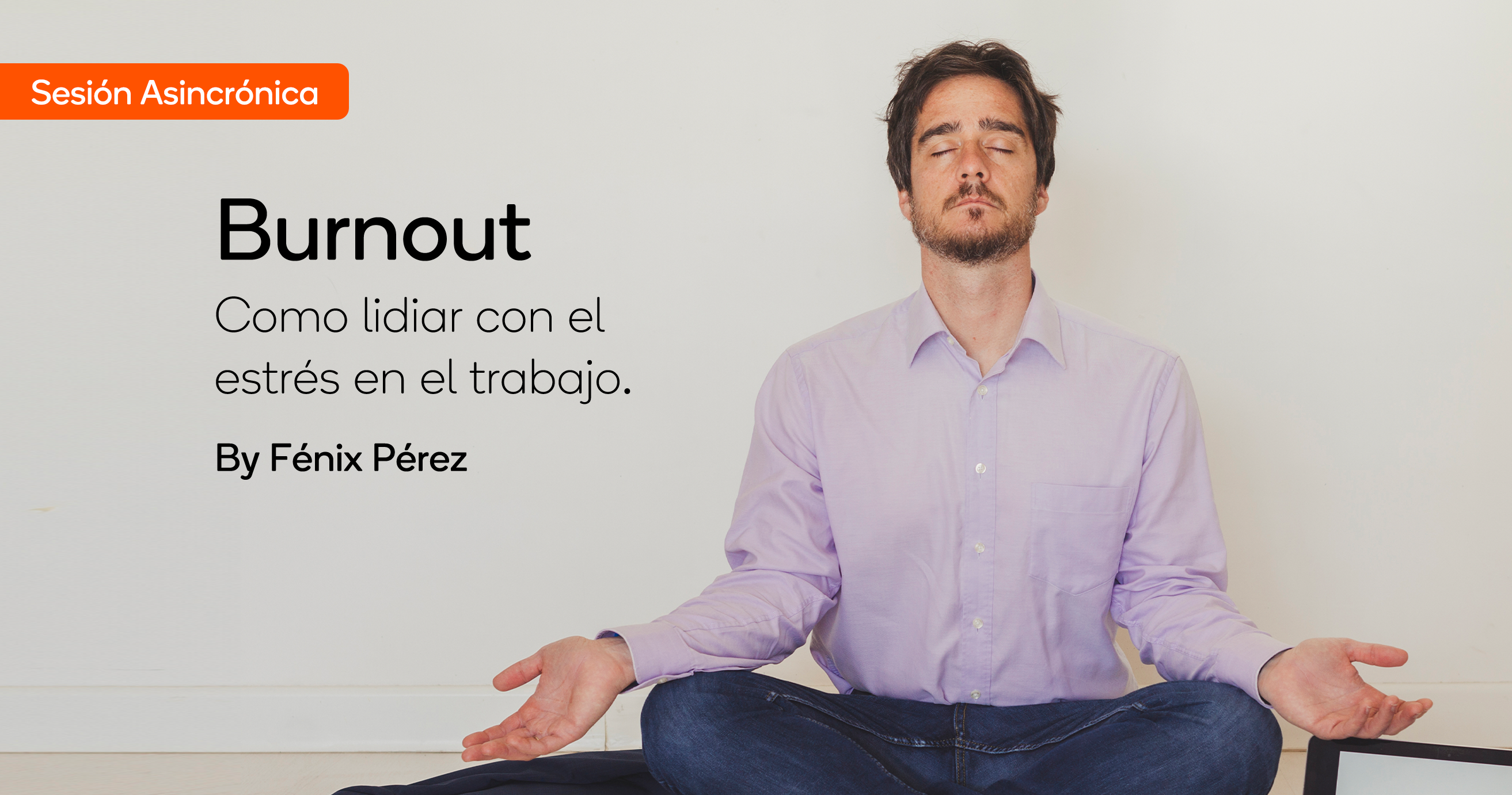 Como lidiar con el estrés en el trabajo – BURNOUT