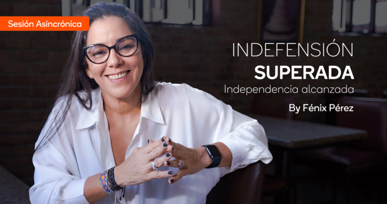 Indefensión superada, Independencia alcanzada